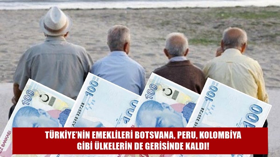 D&uuml;nya emeklilik liginin dibindeki &uuml;lke T&uuml;rkiye oldu!